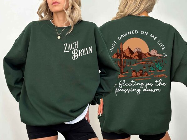 It Just Dawned On Me Zach bryan pro Sweatshirt